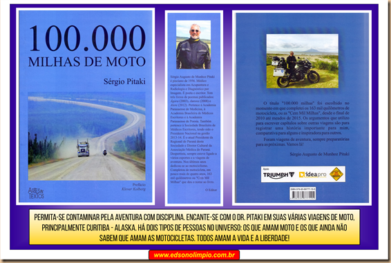 100.000 Milhas de Moto - Sergio Pitaki - 2016